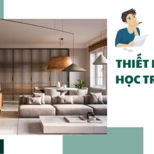 thiết kế nội thất học trường nào